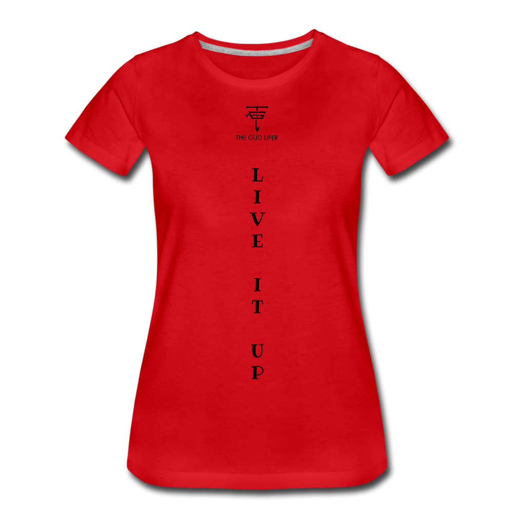 LIVE IT UP Women’s Premium T-Shirt - red