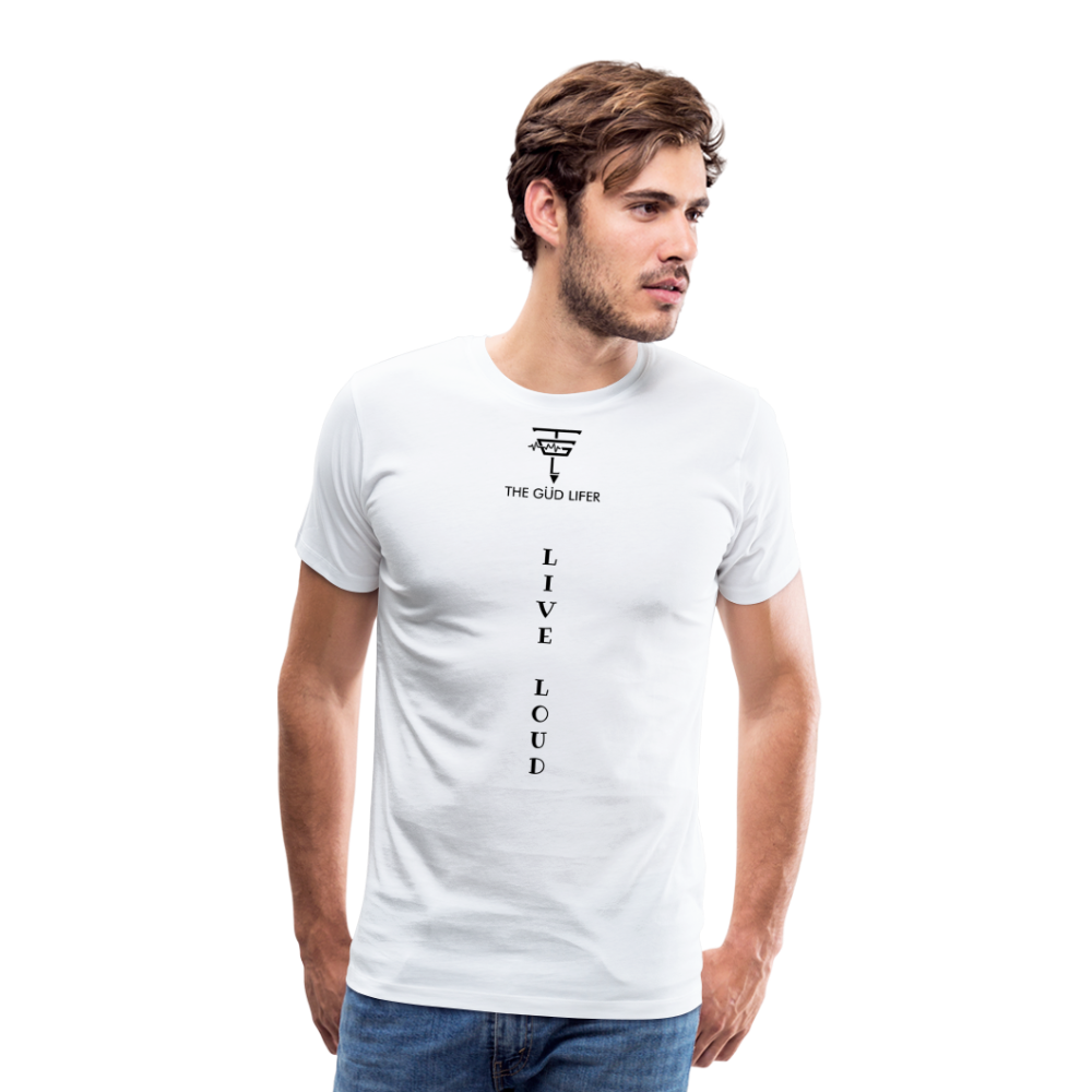 LIVE LOUD Men's Premium T-Shirt - white