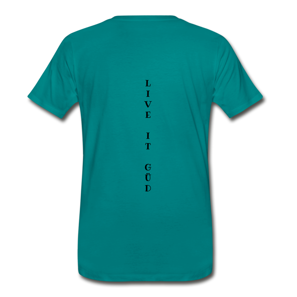 LIVE LOUD Men's Premium T-Shirt - teal