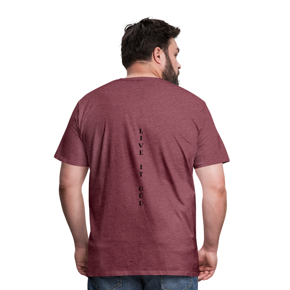 LIVE LOUD Men's Premium T-Shirt - heather burgundy