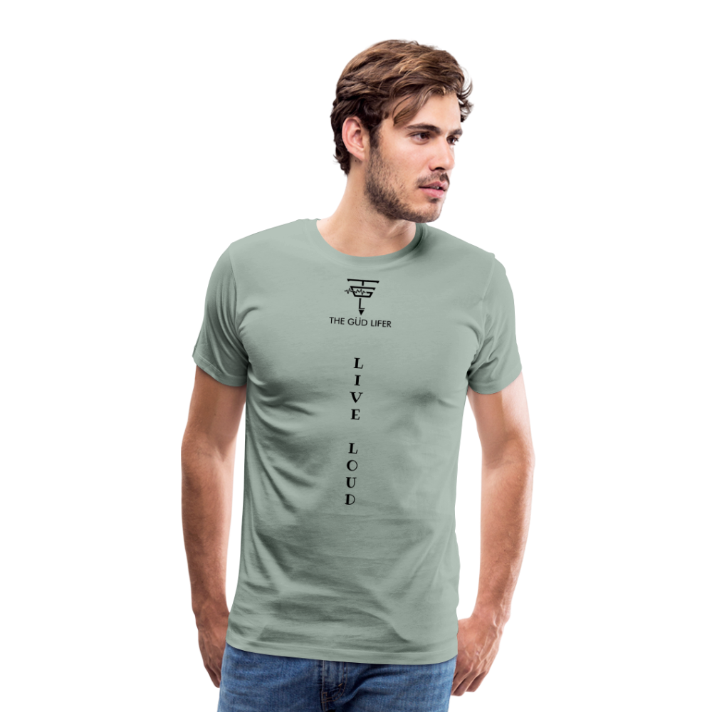 LIVE LOUD Men's Premium T-Shirt - steel green