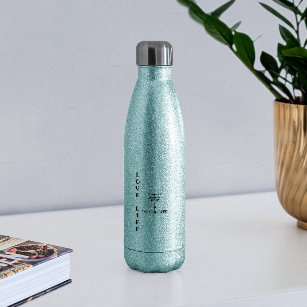 LOVE LIFE Insulated Stainless Steel Water Bottle - turquoise glitter