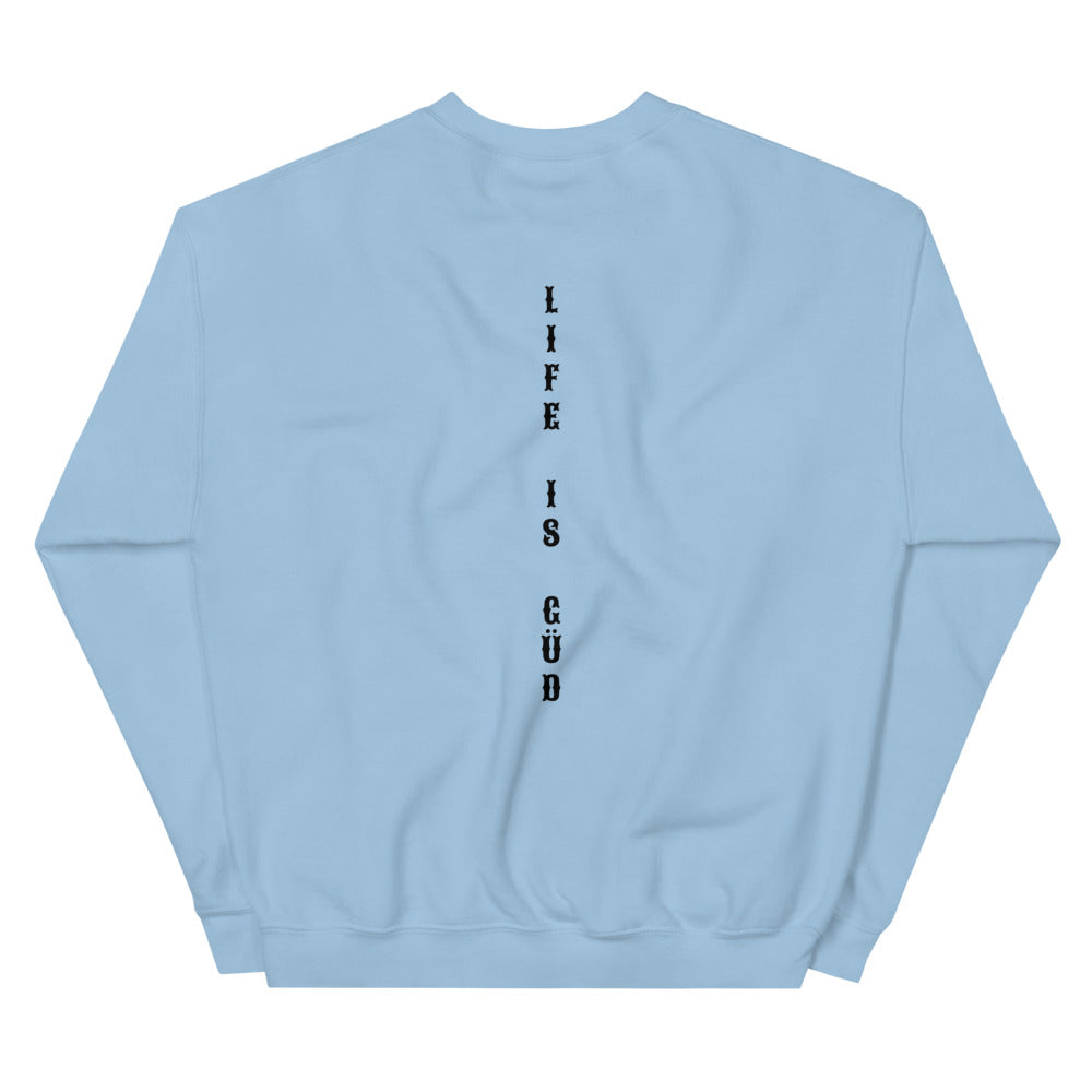 LIVE LOUD Unisex Sweatshirt